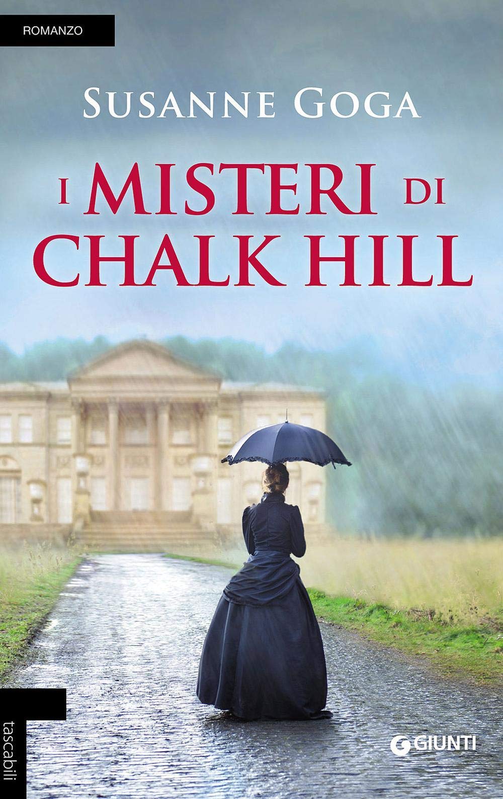 I misteri di Chalk Hill (Tascabili Giunti) Contemporary literature Books