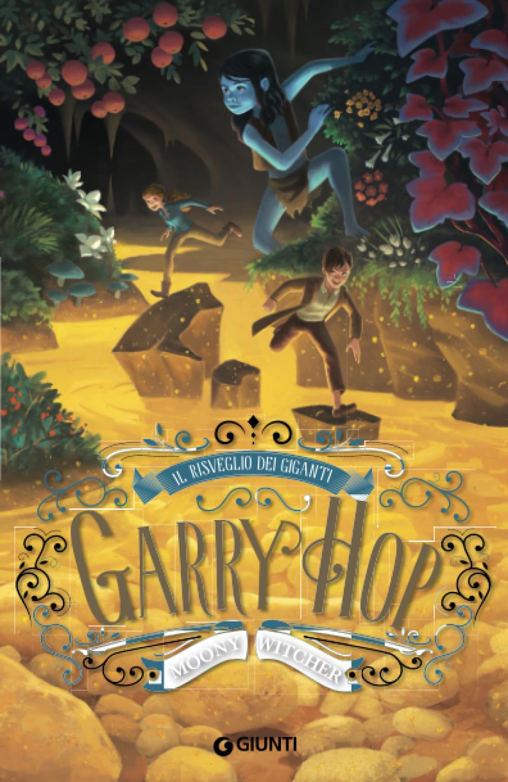 Garry Hop. Il risveglio dei giganti book