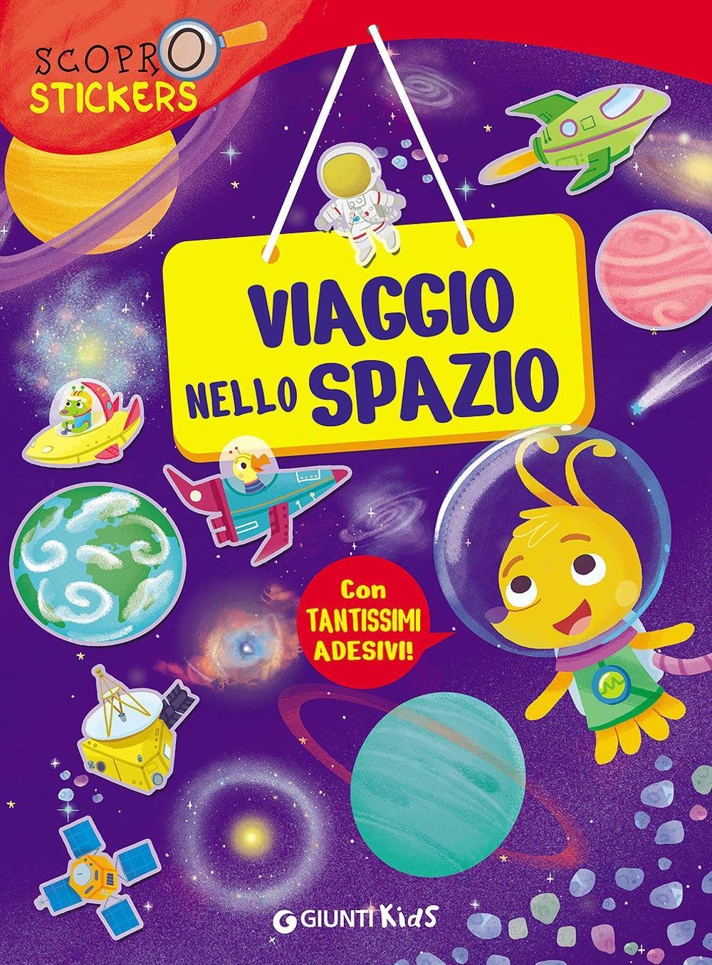 Viaggio nello spazio. Con adesivi (Scoprostickers) Tiptoi & Games