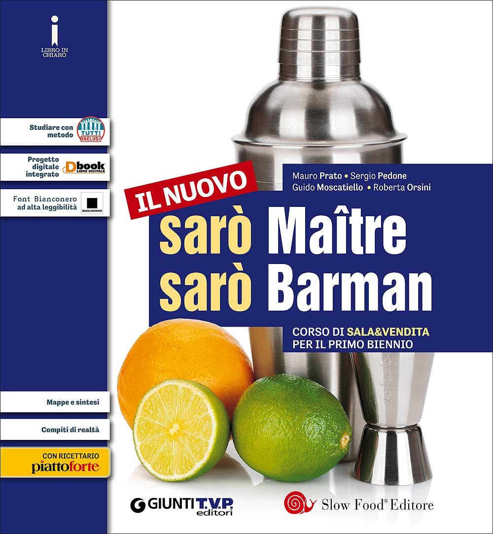 Nuovo sarò maître. Corso di sala & vendita. Per il primo biennio delle Scuole superiori. Con e-book. Con espansione online (Vol. 1) book