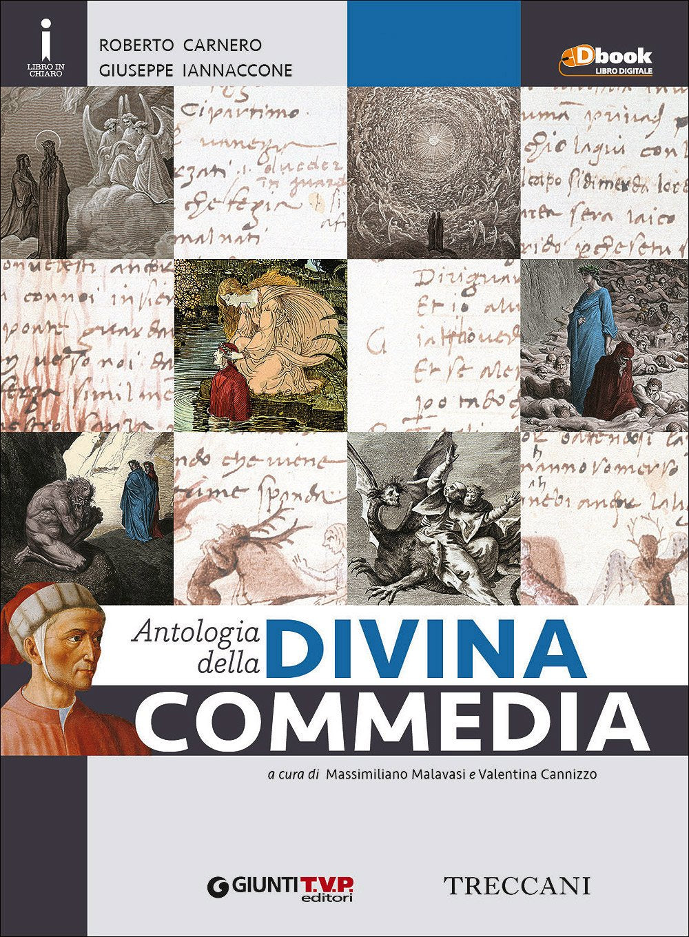 Antologia della Divina commedia. Per le Scuole superiori. Con e-book. Con espansione online book
