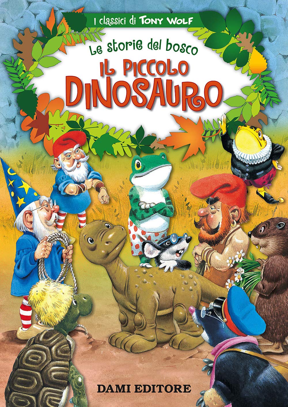 Il piccolo dinosauro. Le storie del bosco book