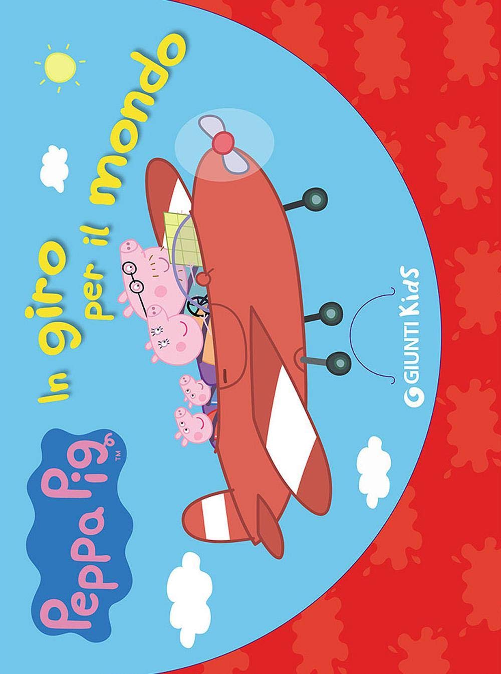 Peppa Pig in giro per il mondo. Valigetta. Ediz. illustrata book