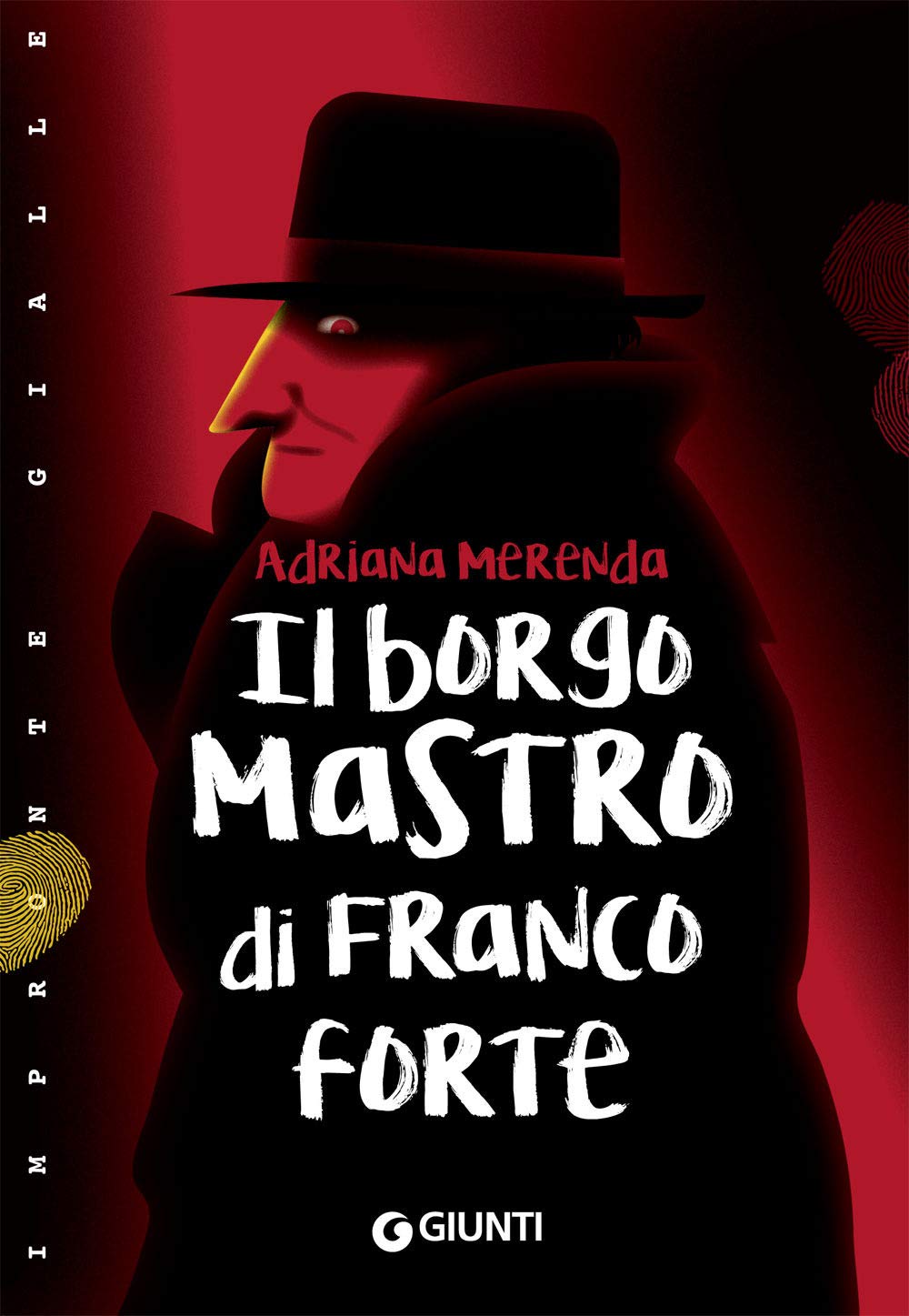 Il borgomastro di Francoforte (Impronte gialle) Novels & Short Stories