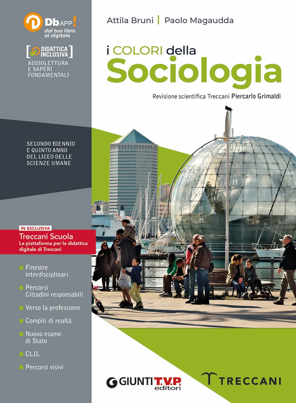 I colori della sociologia. Per il triennio del Liceo delle scienze umane. Con e-book. Con espansione online Professional & Reference Books