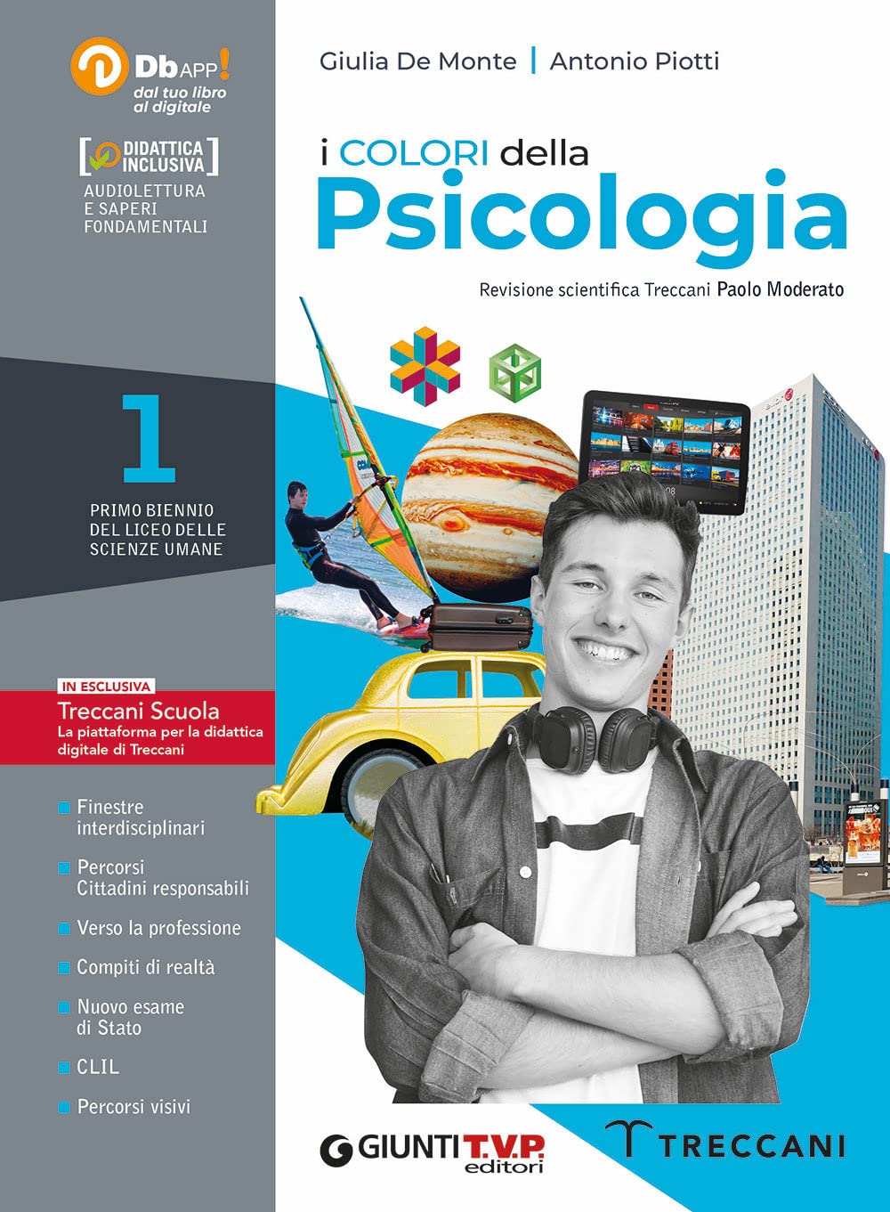 I colori della psicologia. Per il Liceo delle scienze umane. Con e-book. Con espansione online (Vol. 1) Professional & Reference Books