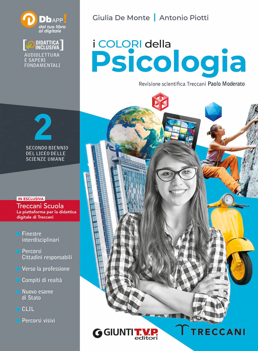 I colori della psicologia. Per il Liceo delle scienze umane. Con e-book. Con espansione online (Vol. 2) book