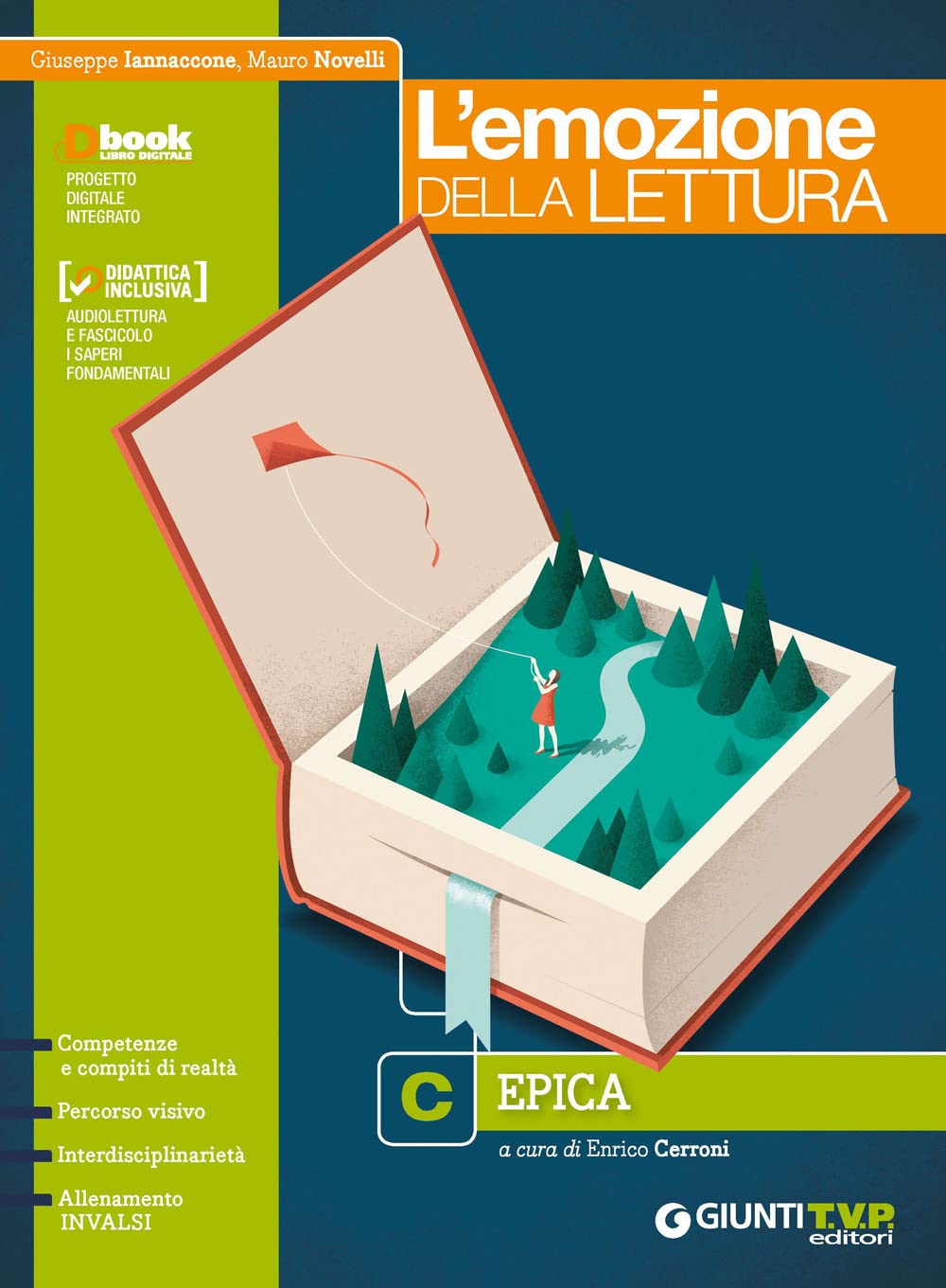 L'emozione della lettura. Per il biennio delle Scuole superiori. Con ebook. Con espansione online. Epica (Vol. C) Professional & Reference Books