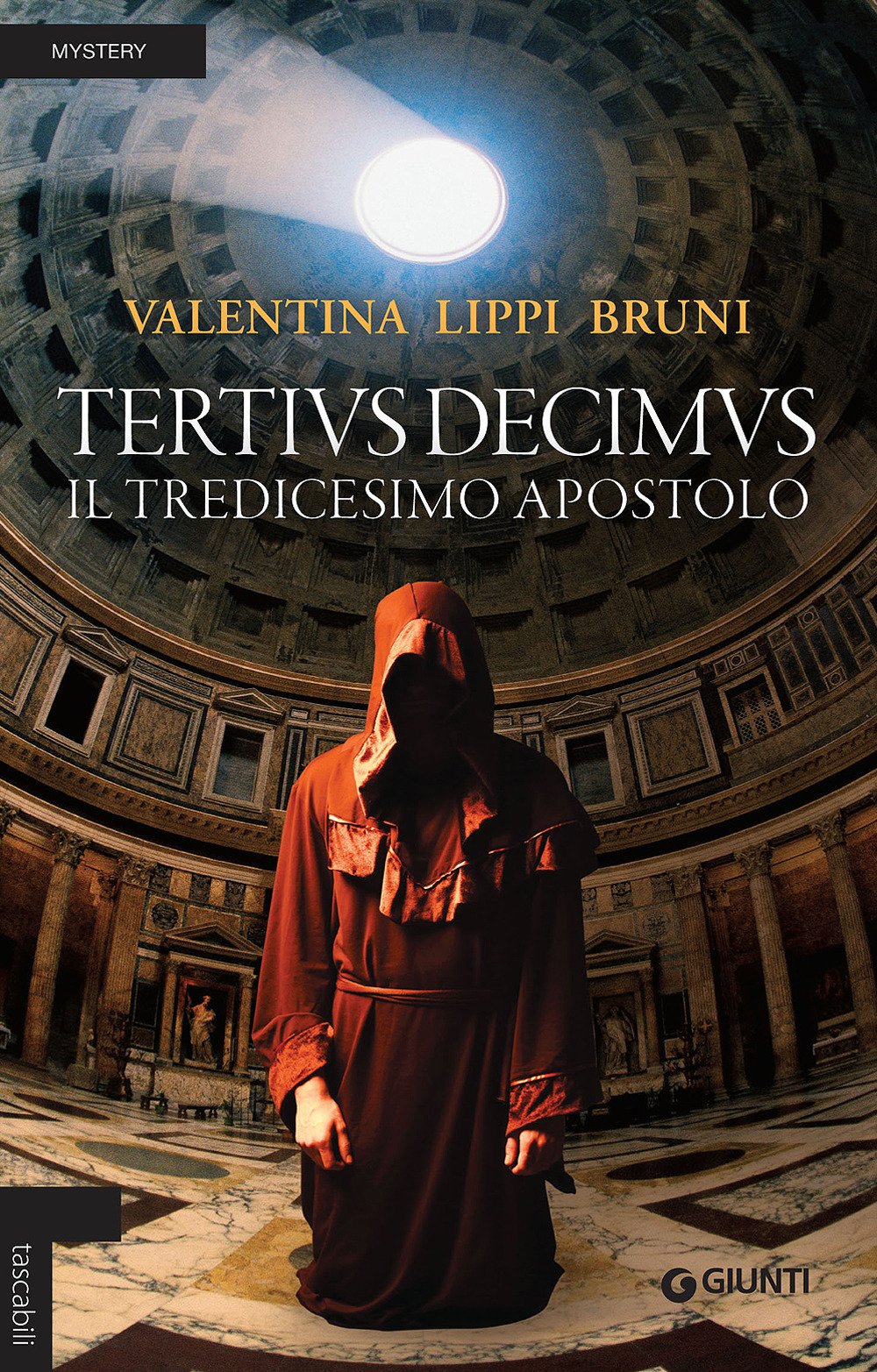 Tertivs Decimus. Il tredicesimo apostolo book