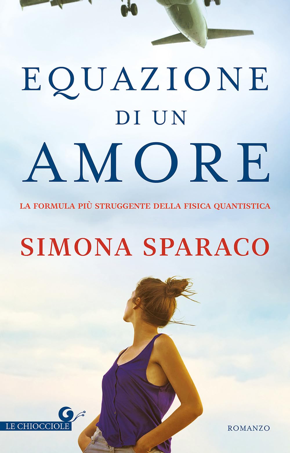 Equazione di un amore (Le chiocciole) Contemporary literature