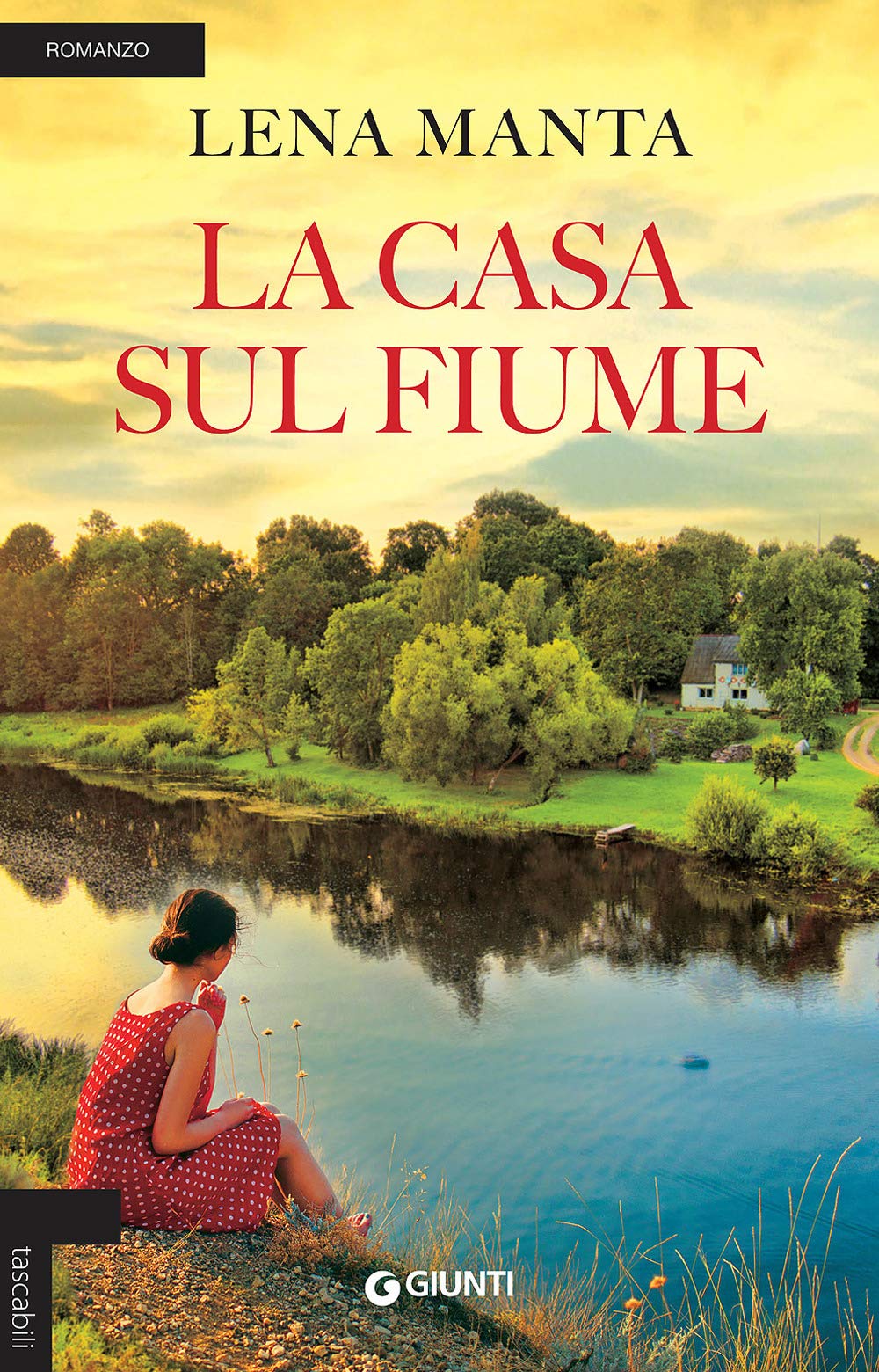 La casa sul fiume (Tascabili Giunti) Contemporary literature