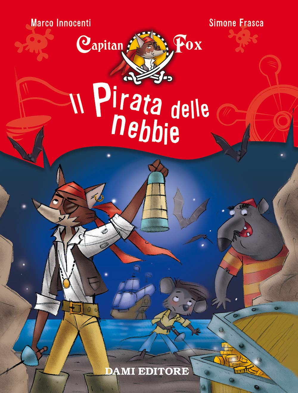 Frasca, S: Pirata delle nebbie. Capitan Fox Non-fiction books for kids