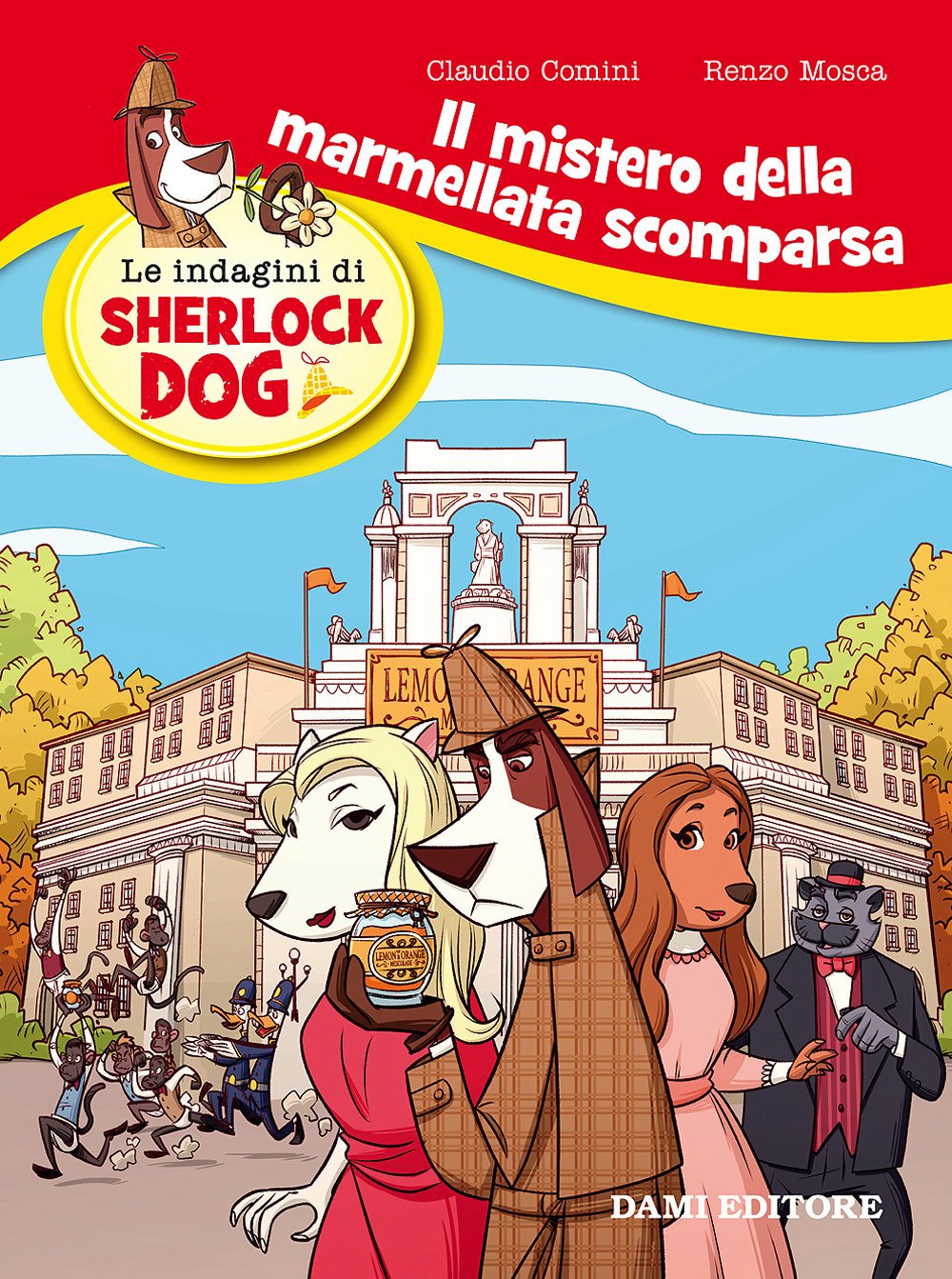 Il mistero della marmellata scomparsa. Le indagini di Sherlock Dog Novels & Short Stories