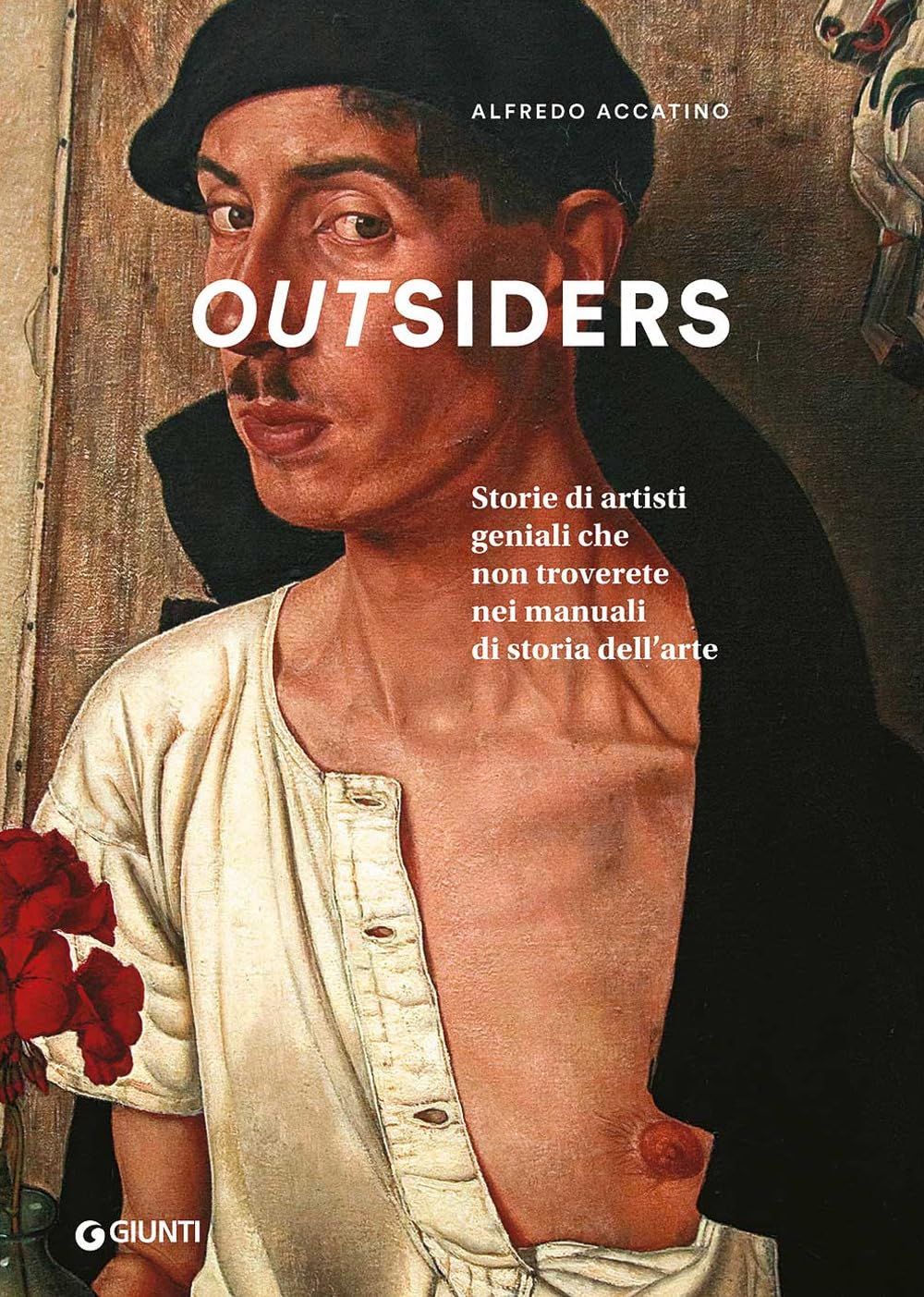 Outsiders. Storie di artisti geniali che non troverete nei manuali di storia dell'arte. Ediz. a colori book