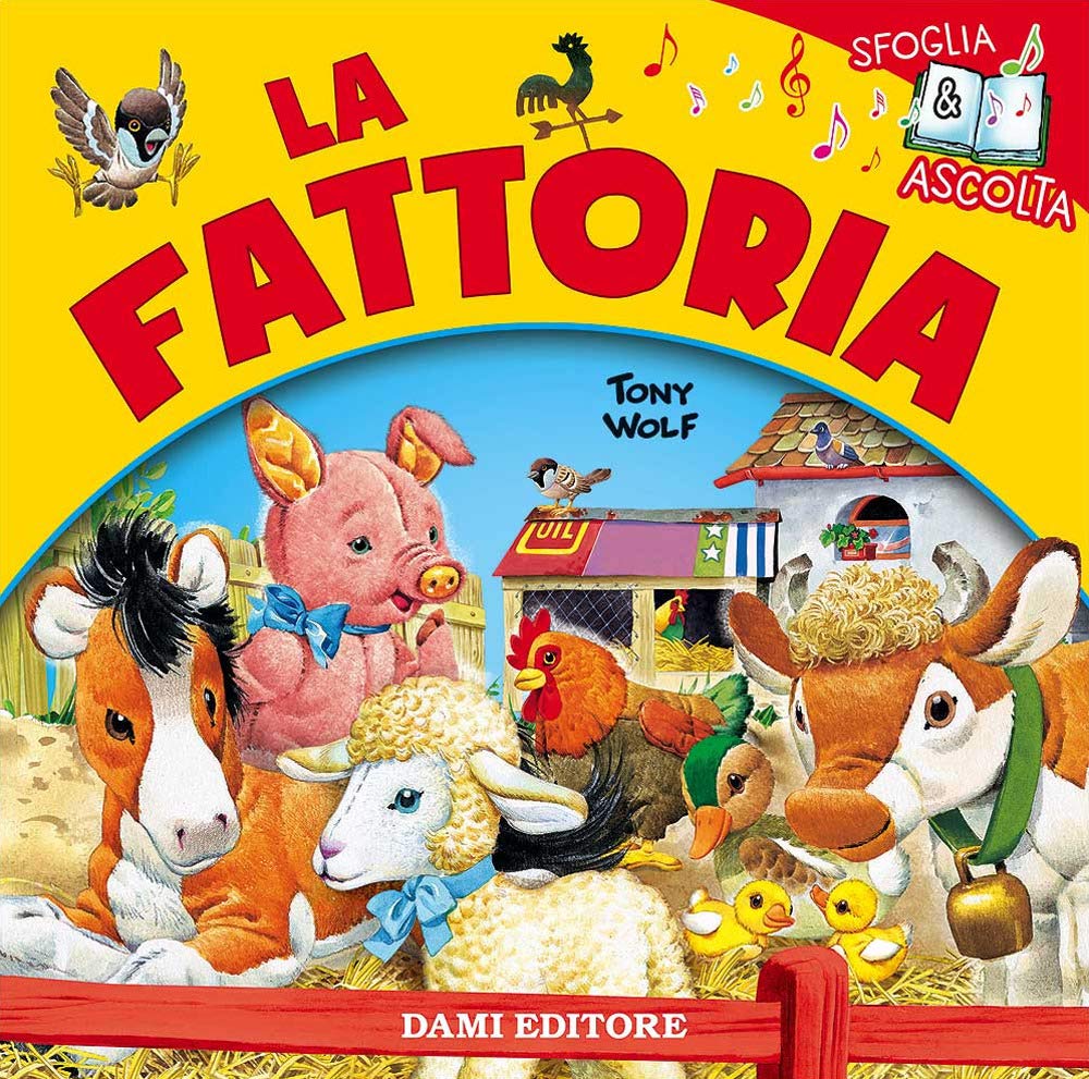 La fattoria. Ediz. a colori book