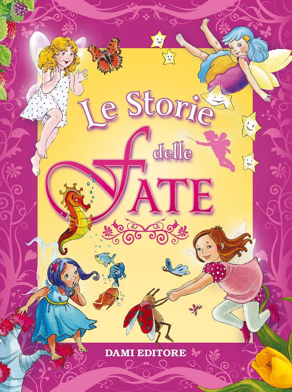 D'Achille, S: Storie delle fate book