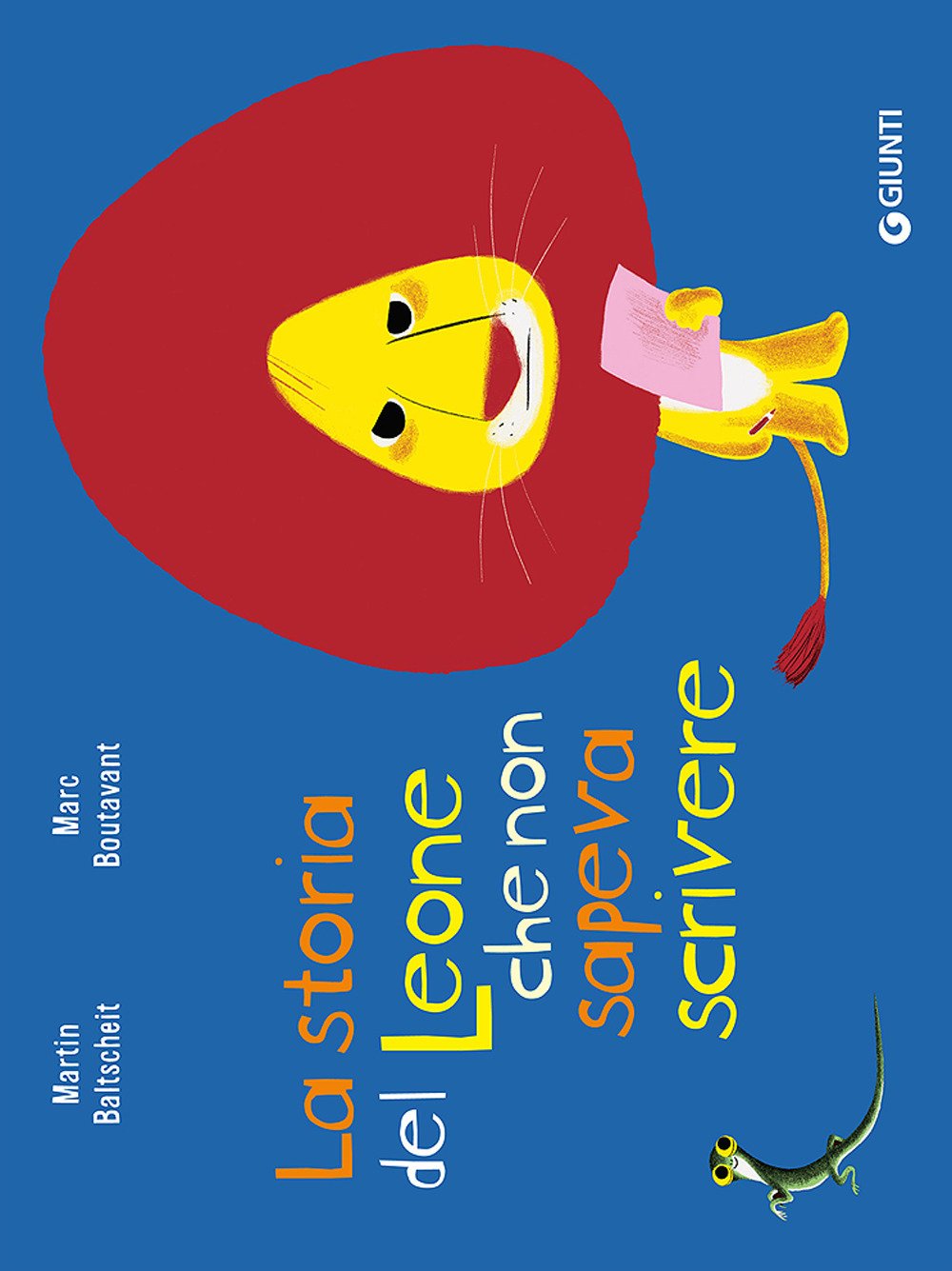 La storia del leone che non sapeva scrivere. Ediz. a colori book