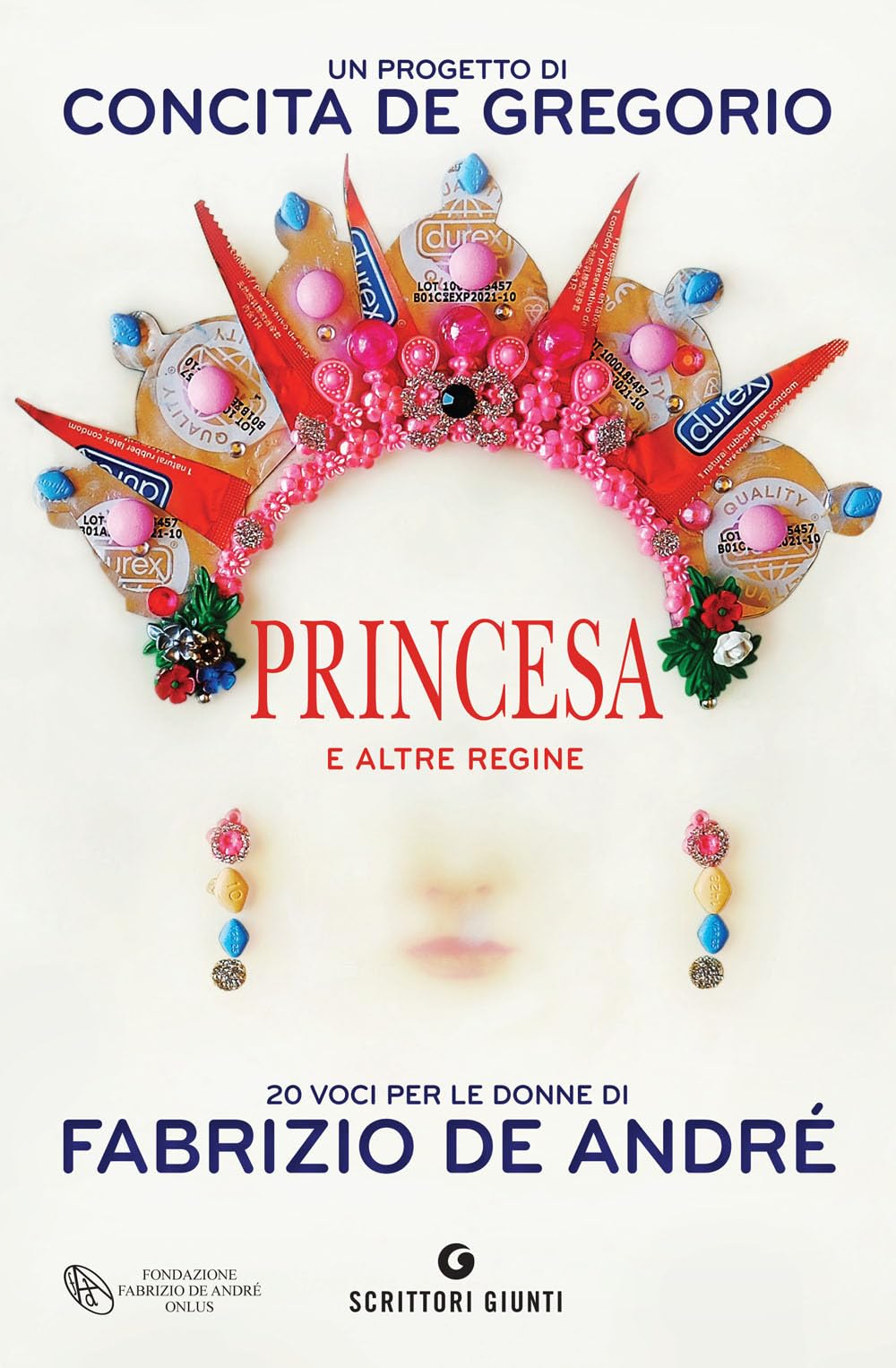 Princesa e altre regine. 20 voci per le donne di Fabrizio De Contemporary literature
