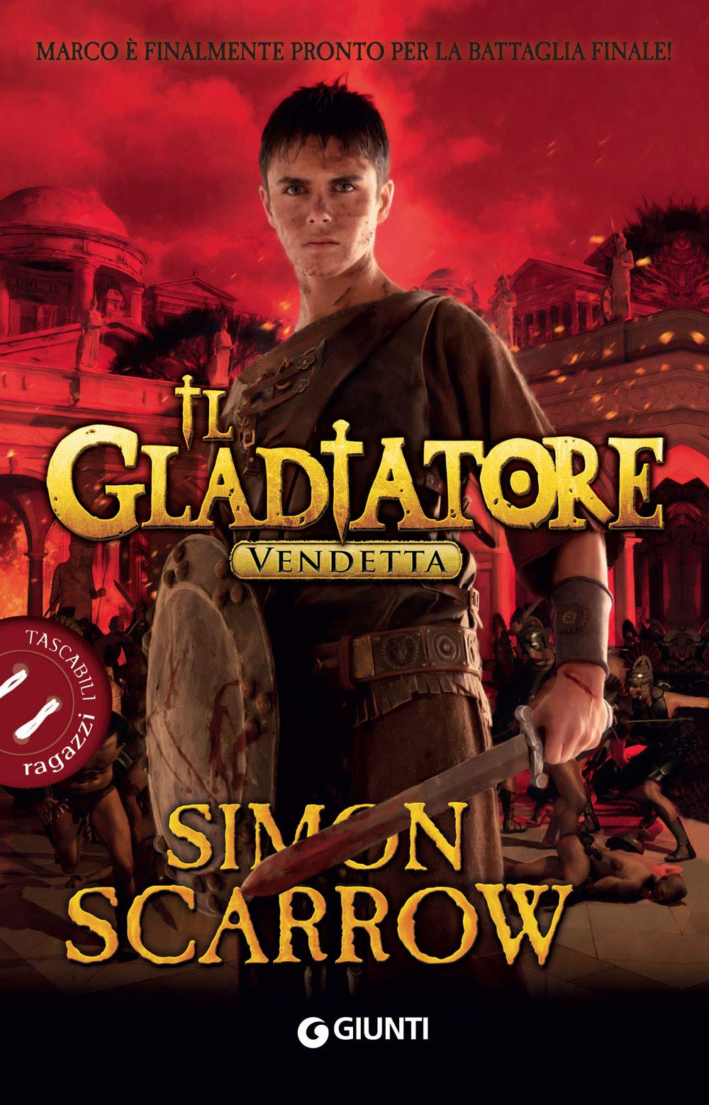 Vendetta. Il gladiatore (Tascabili ragazzi) Novels & Short Stories