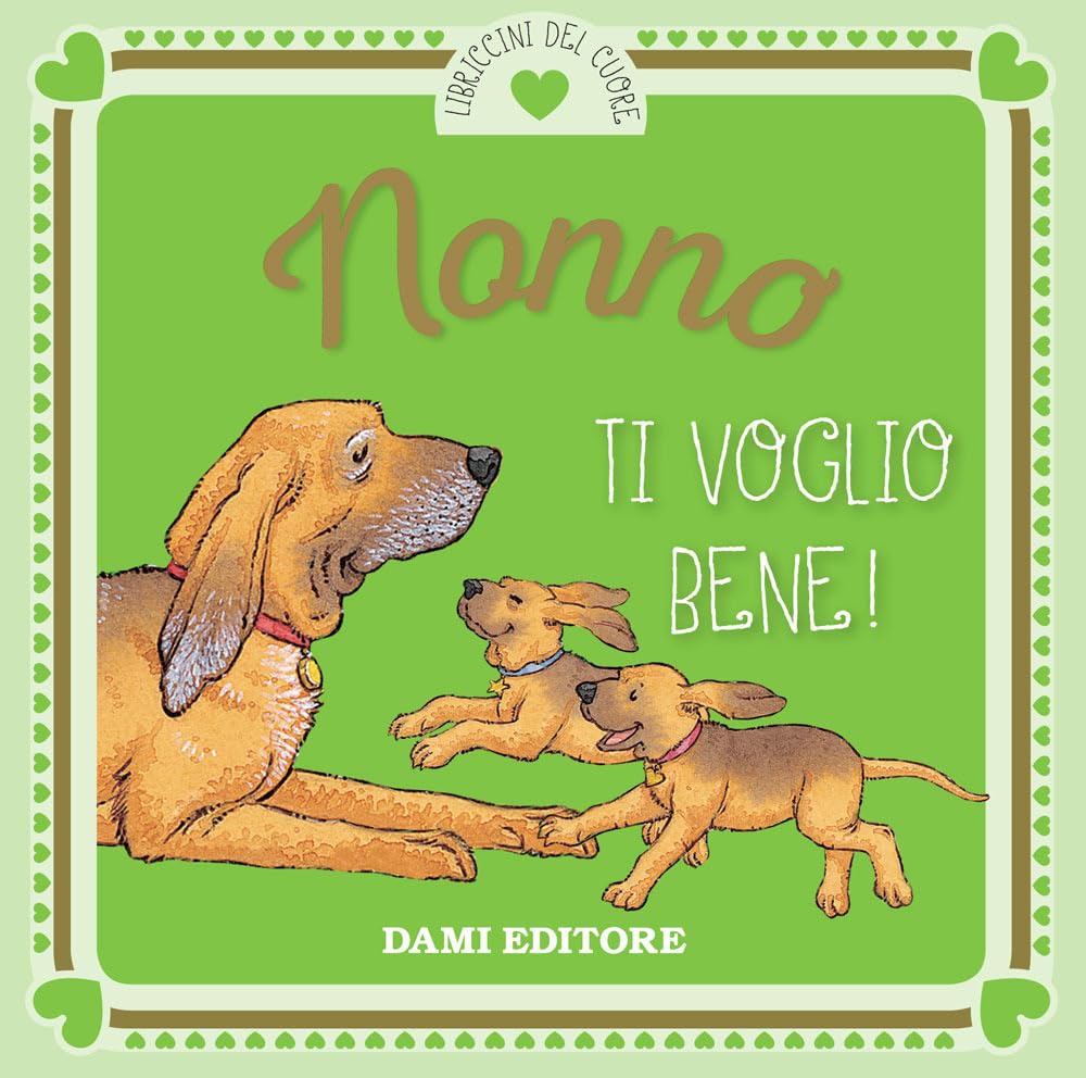 Nonno ti voglio bene! Children's books