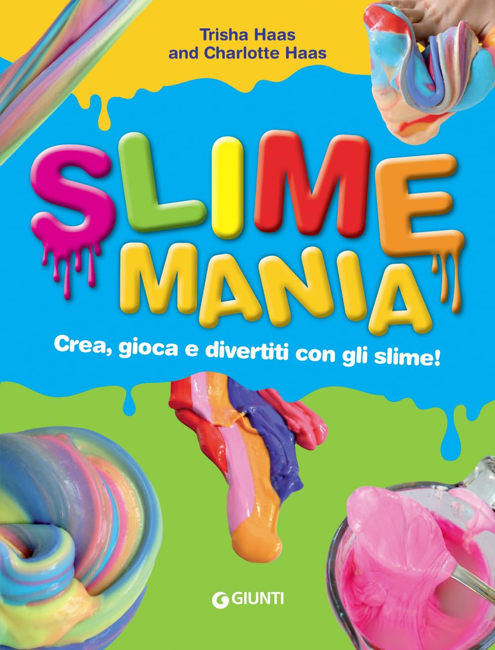 Slime Mania: Crea, gioca e divertiti con slime! book