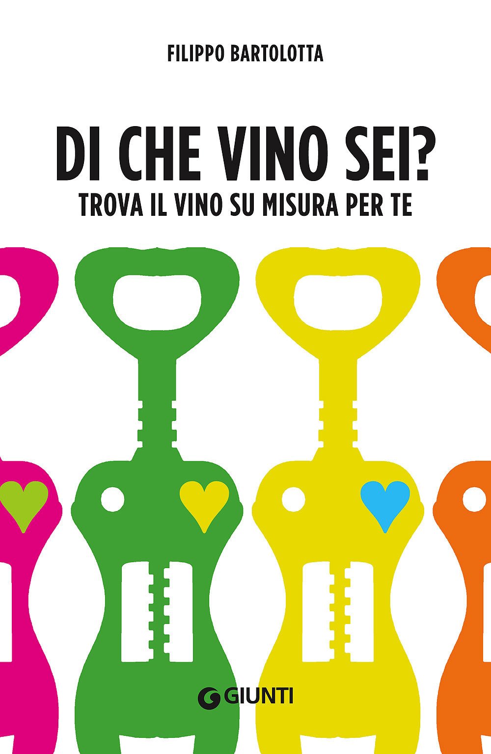 Di che vino sei?: Trova il vino su misura per te book