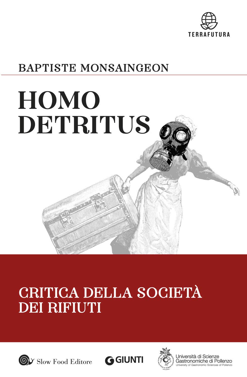 Homo Detritus: Critica della società dei rifiuti book