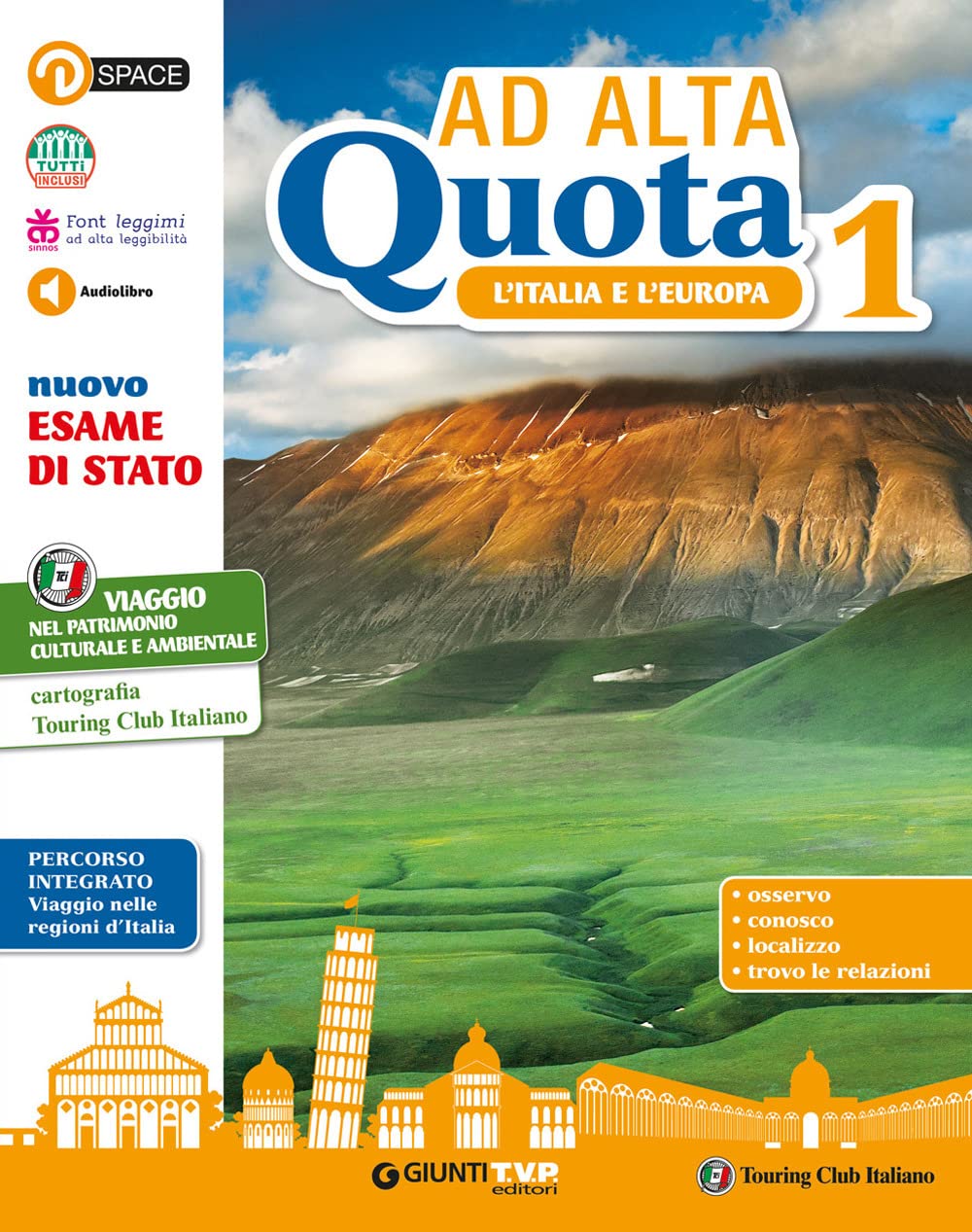 Ad alta quota. Per la Scuola media. Con e-book. Con espansione online. L' Italia e l'Europa (Vol. 1) book