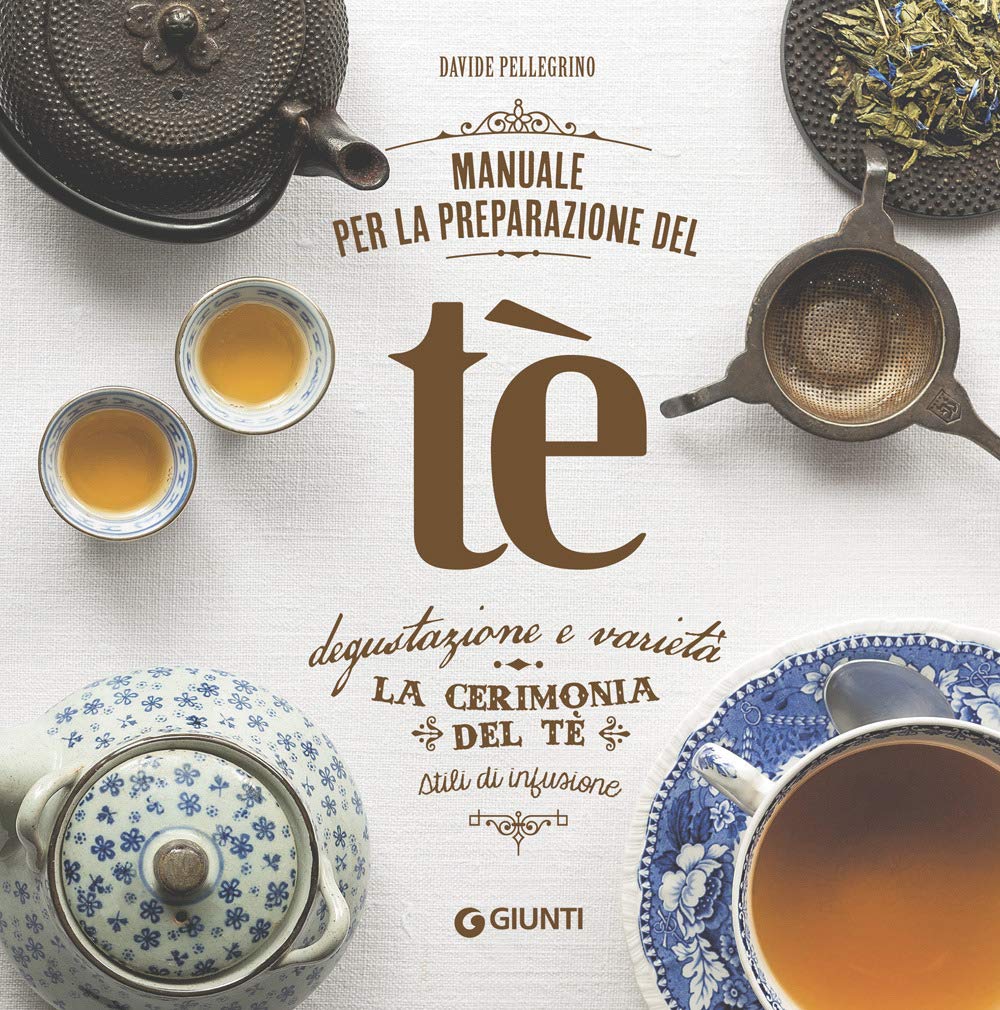 Pellegrino, D: Manuale per la preparazione del tè. La cerimo Leisure, Home & Garden