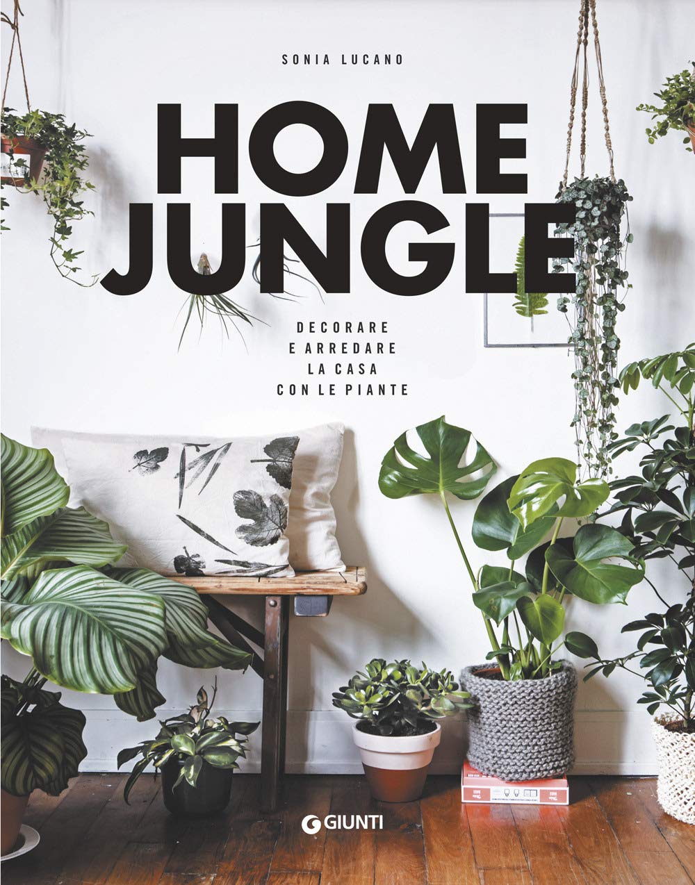 Home jungle. Decorare e arredare la casa con le piante (Varia) Hobbies & Crafts
