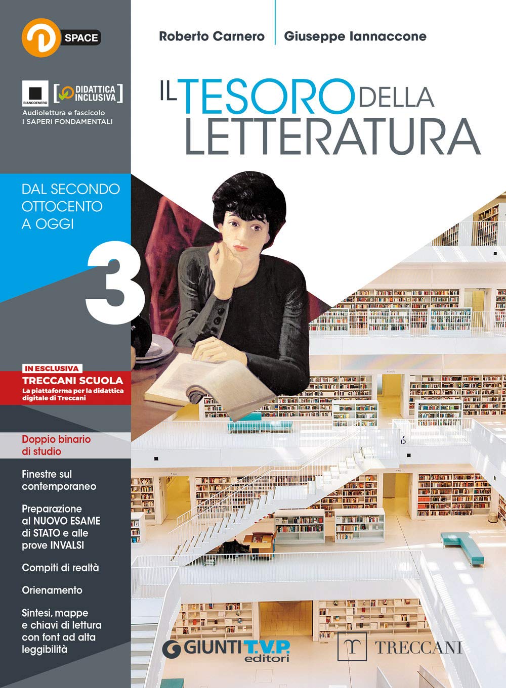 Tesoro della letteratura. Per le Scuole superiori. Con e-book. Con espansione online. Dal secondo Ottocento a oggi (Vol. 3) Professional & Reference Books
