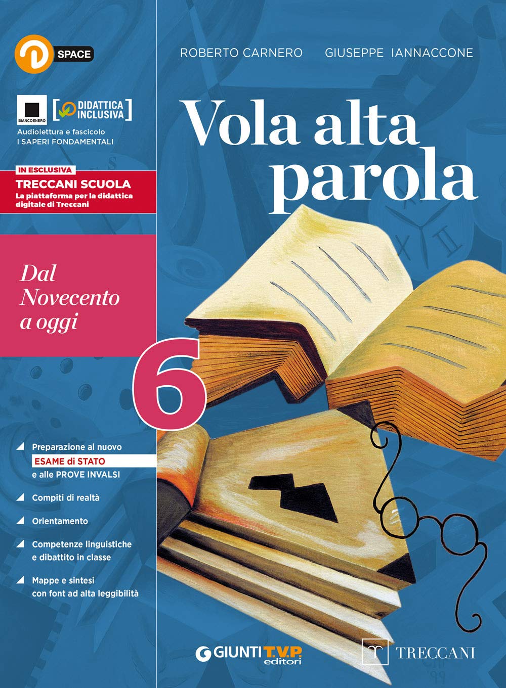 Vola alta parola. Per le Scuole superiori. Con e-book. Con espansione online. Dal Novecento a oggi (Vol. 6) Study Guides