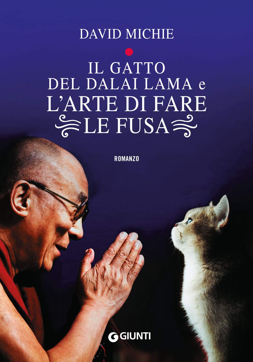 Il gatto del Dalai Lama e l'arte di fare le fusa Religion & Esotericism