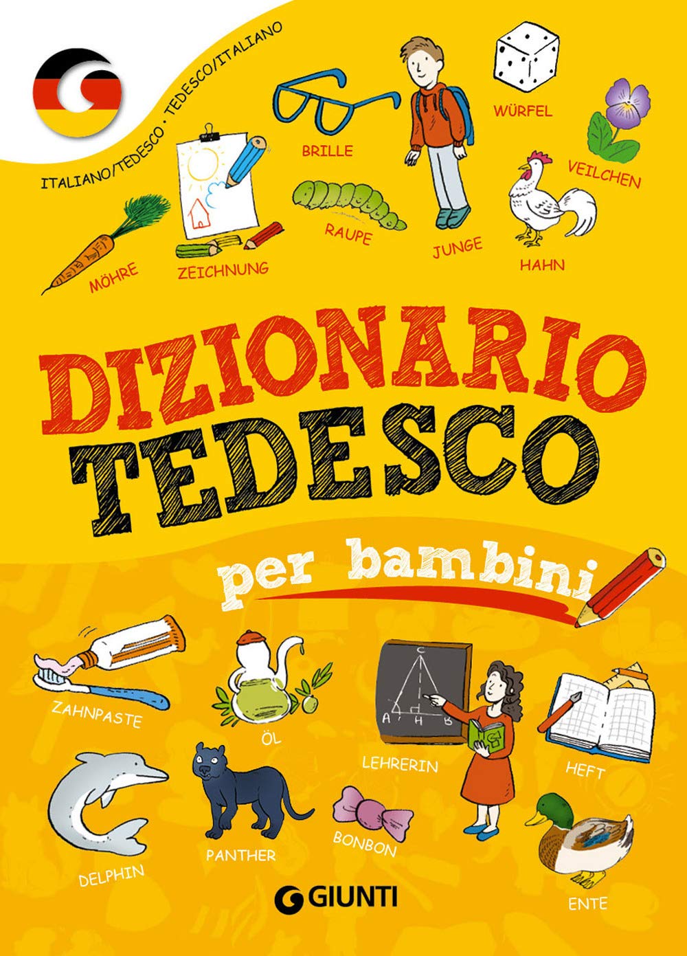 Dizionario tedesco per bambini (Dizionari illustrati) Non-fiction