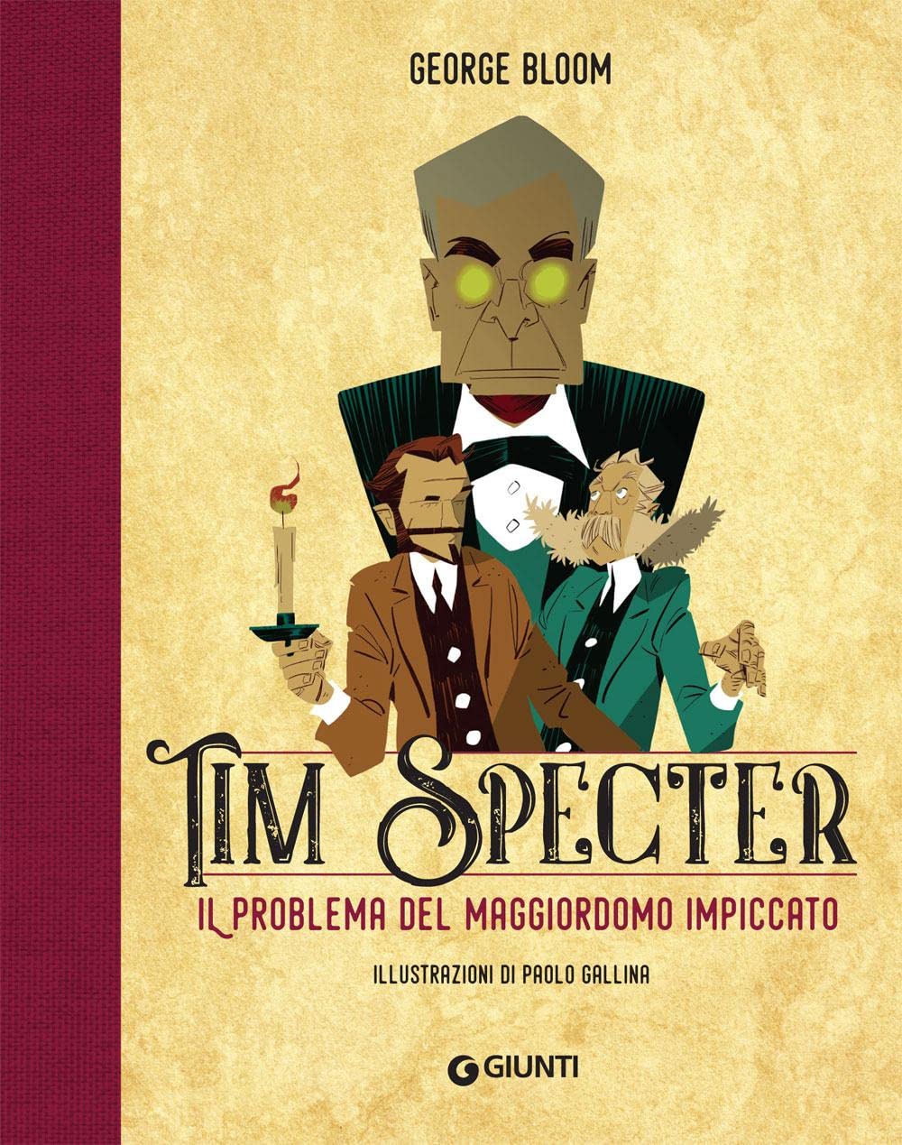 Il problema del maggiordomo impiccato. Tim Specter (Vol. 1) book