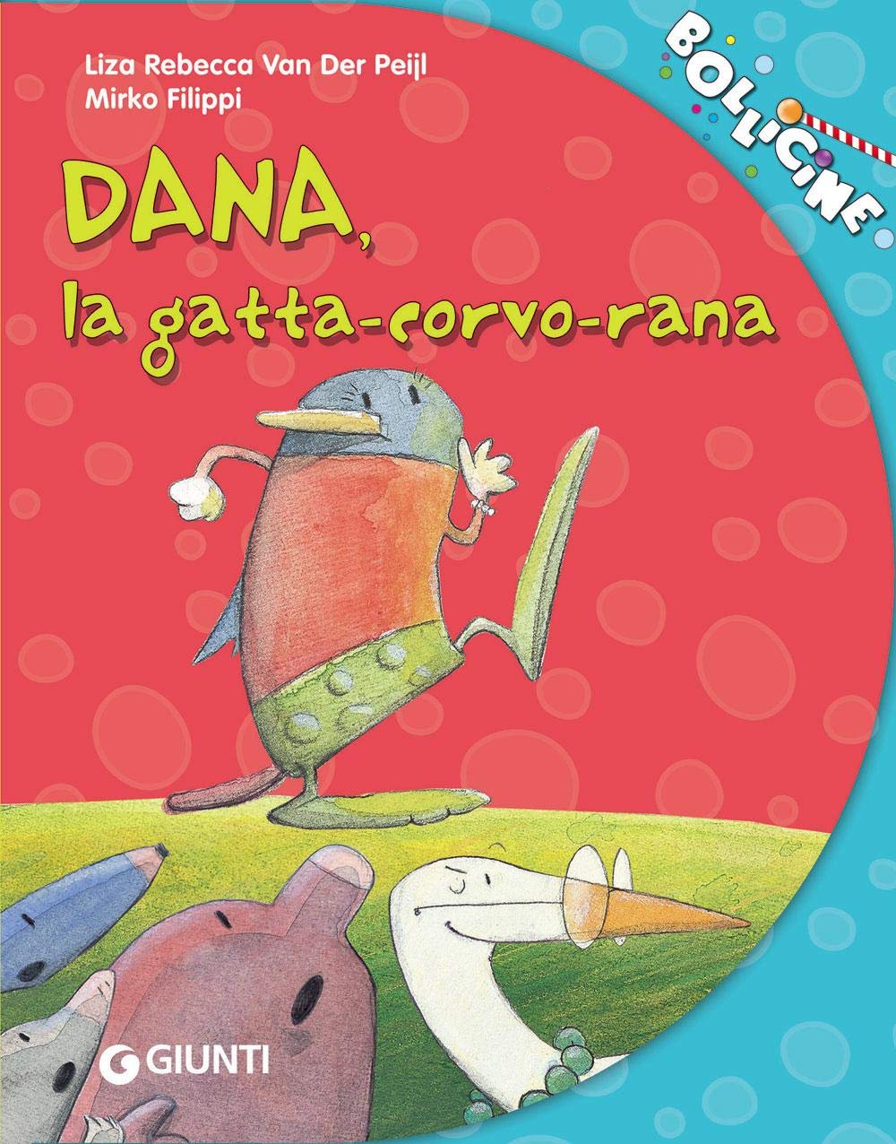 Dana, la gatta-corvo-rana book