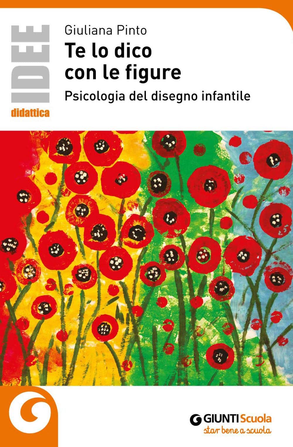 Te lo dico con le figure. Psicologia del disegno infantile book