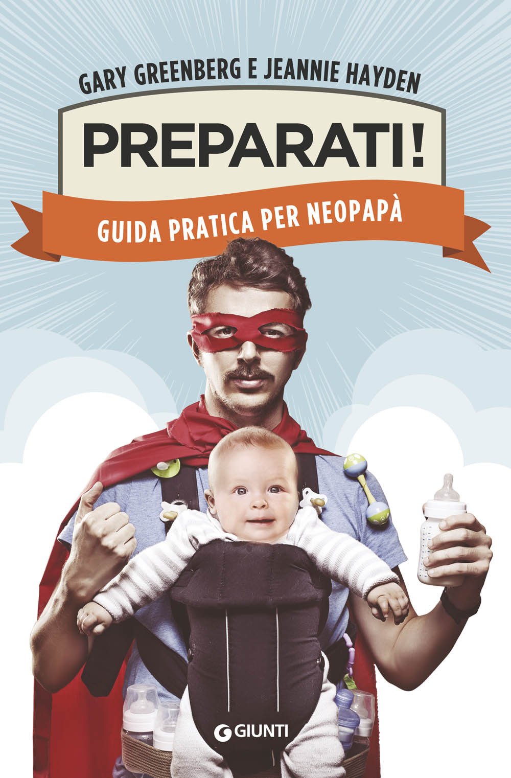 Hayden, J: Preparati! Guida pratica per neopapà book