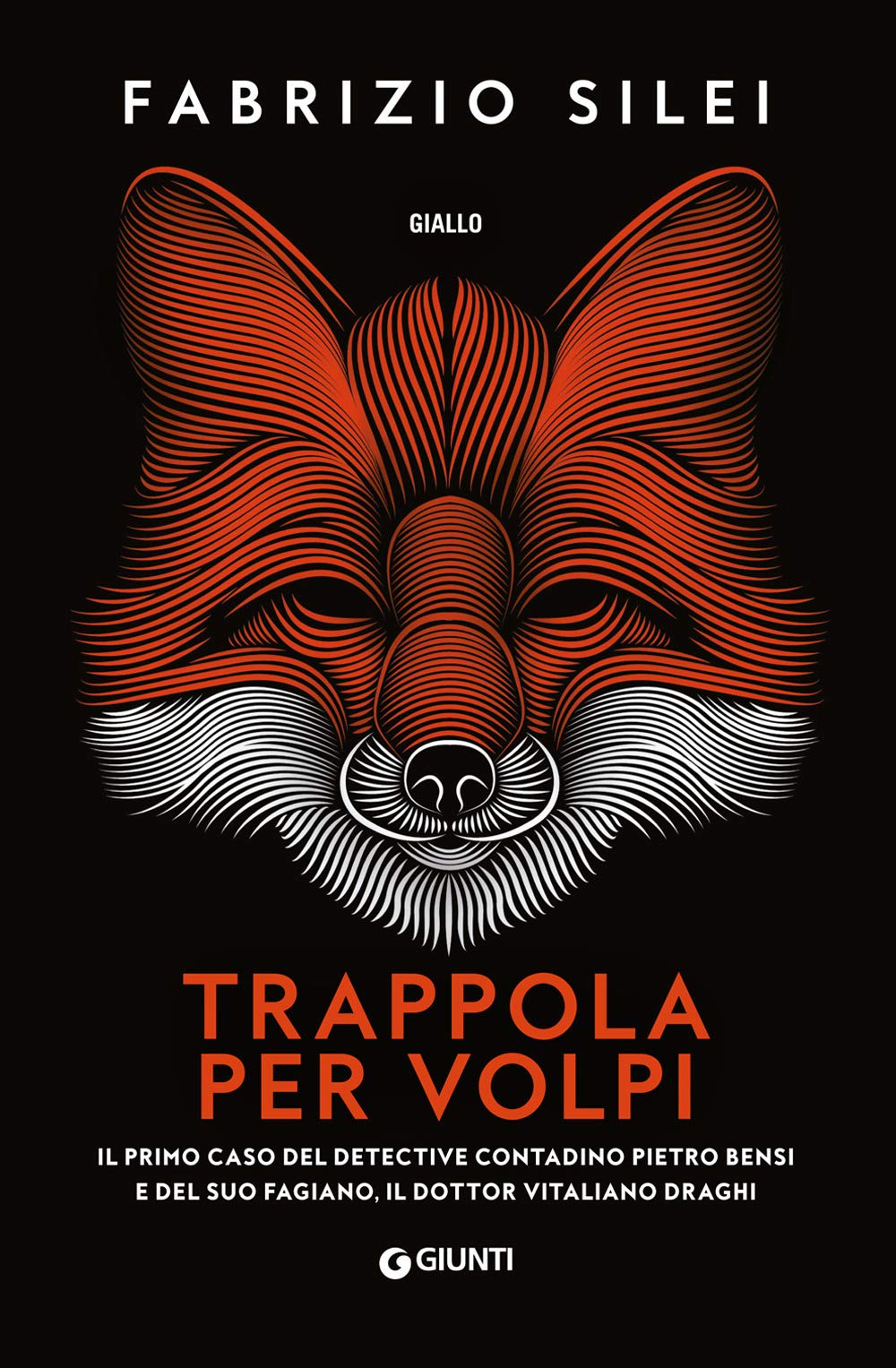 Trappola per volpi: Il primo caso del detective contadino Pietro Bensi e del suo fagiano, il dottor Vitaliano Draghi book