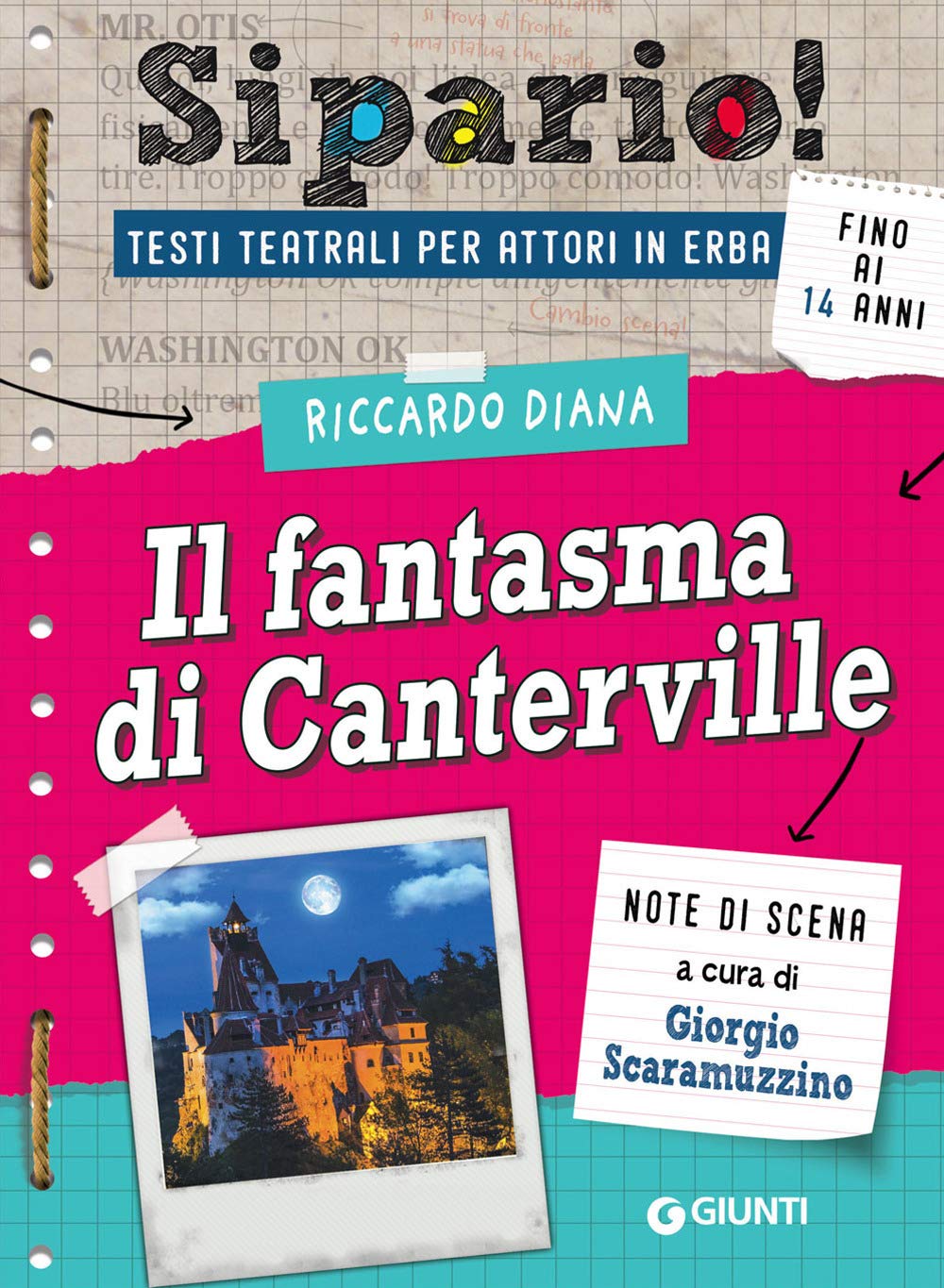 Il fantasma di Canterville. Testi teatrali per attori in erba book
