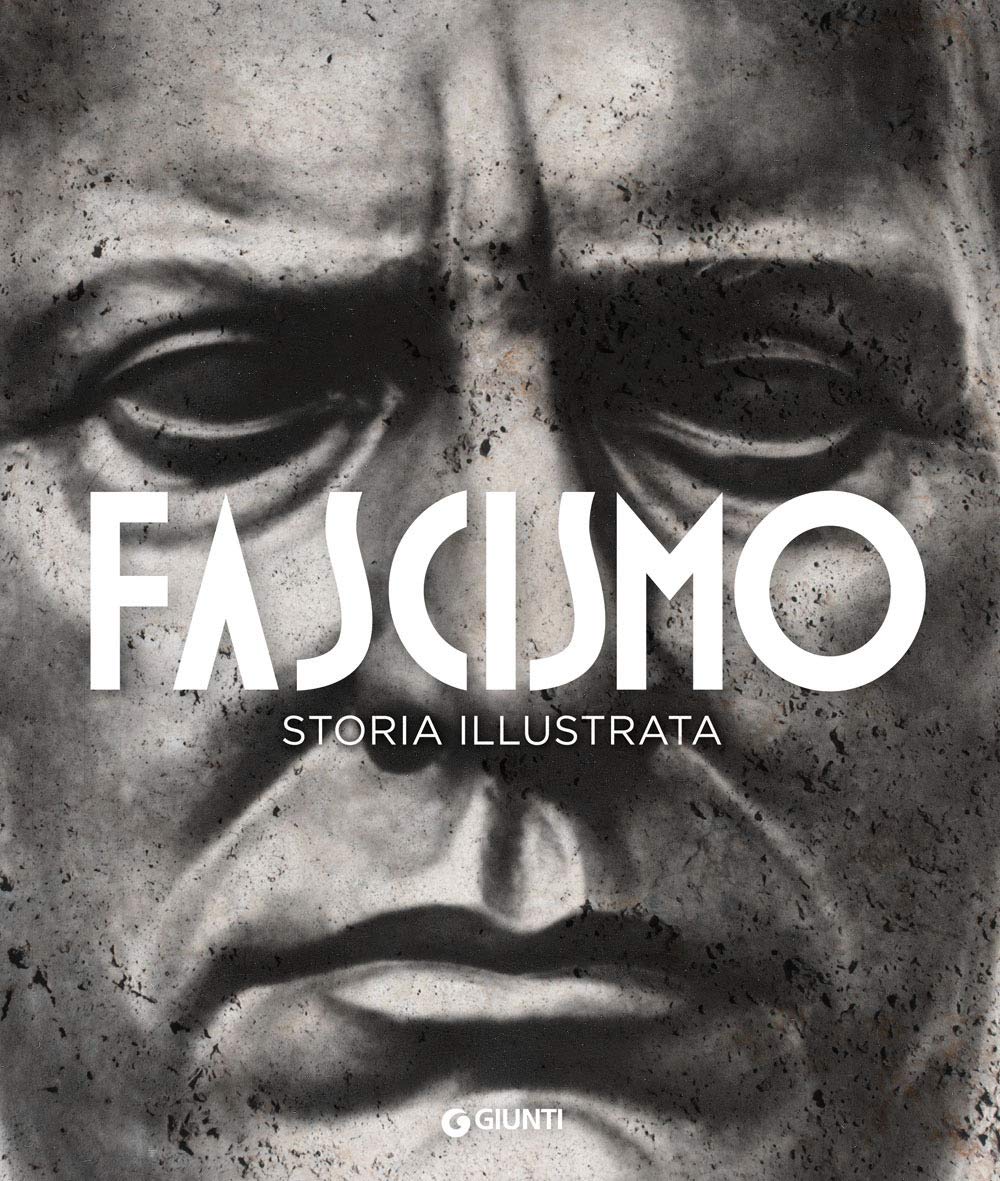 Fascismo. Storia illustrata book
