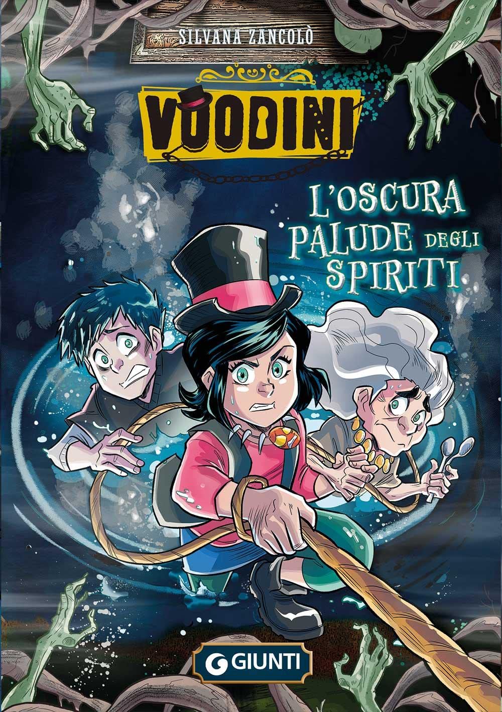 Voodini. L'oscura palude degli spiriti (Vol. 3) Novels & Short Stories