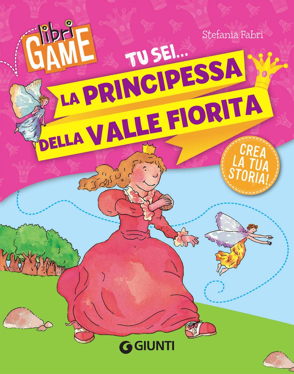 Tu sei... la principessa della valle fiorita book