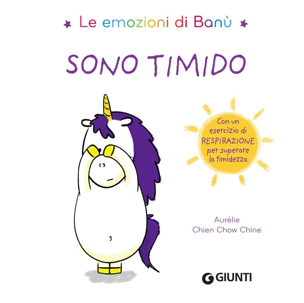 Sono timido. Le emozioni di Banù. Ediz. a colori book