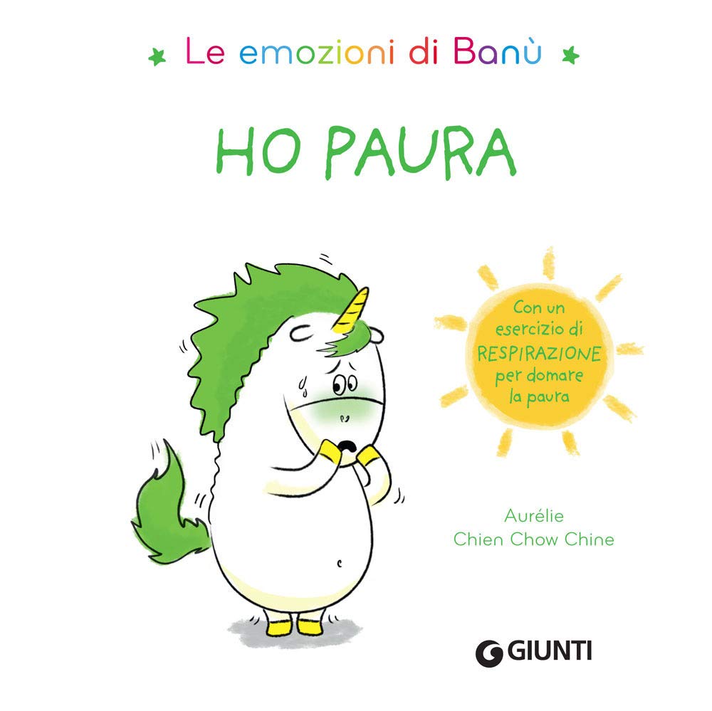 Ho paura. Le emozioni di Banù. Ediz. a colori book