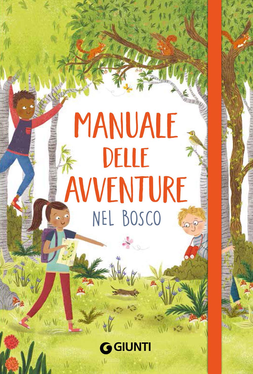 Manuale delle avventure nel bosco (Manuali) Non-fiction
