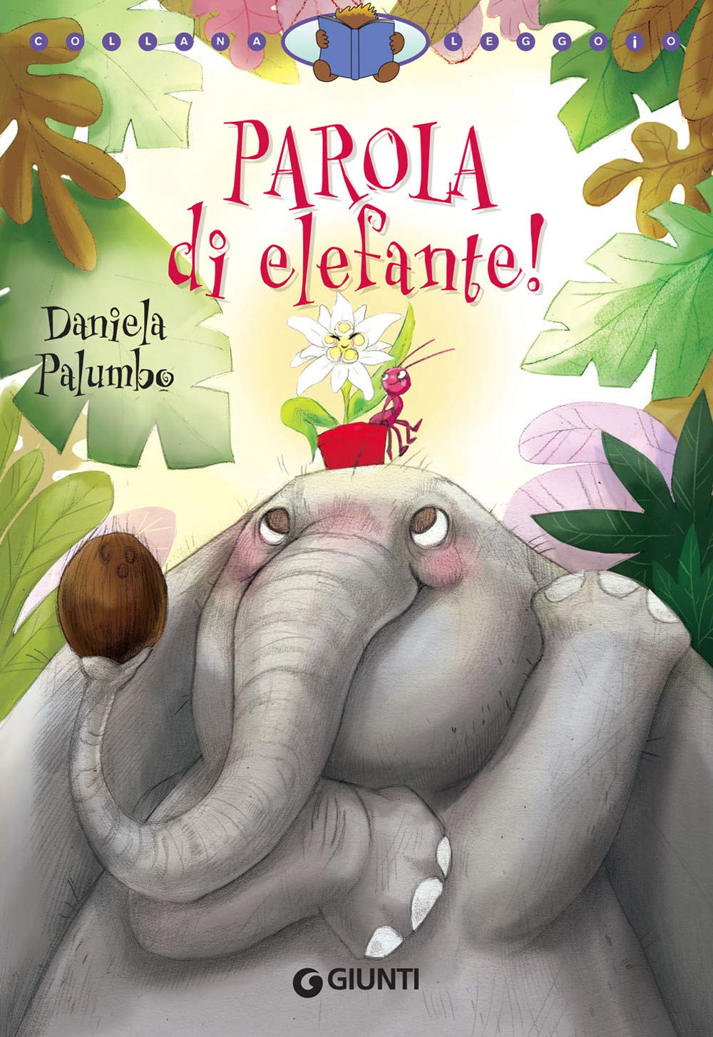 Parola Di Elefante! (Leggo io) Children's books