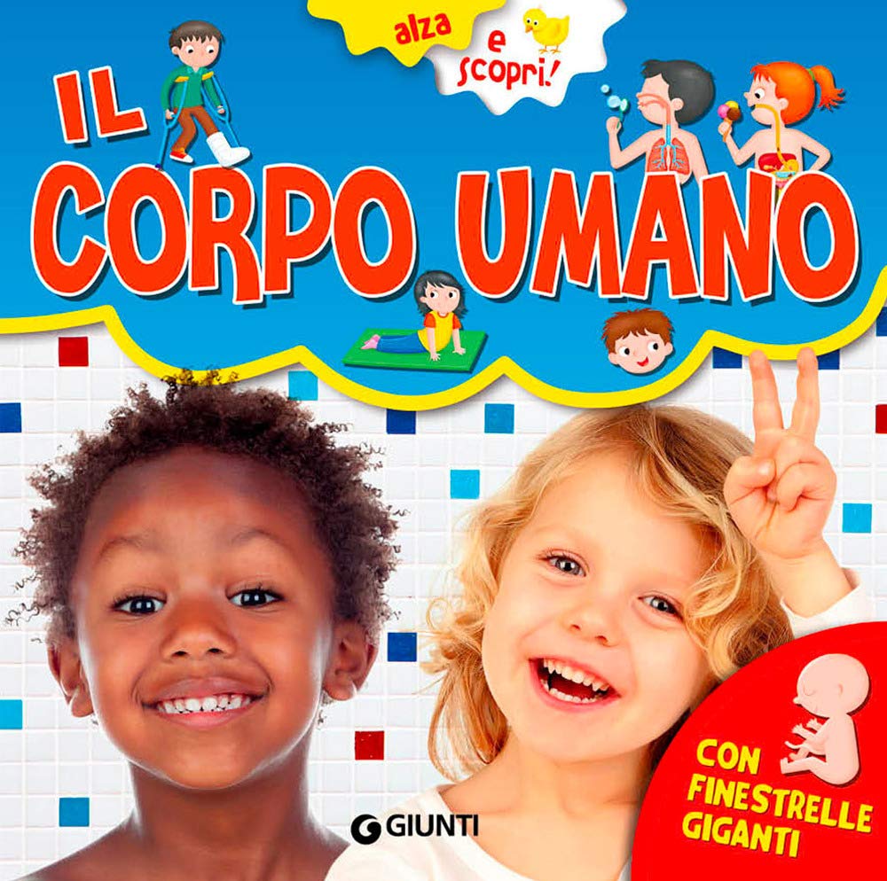 Il corpo umano. Ediz. a colori book