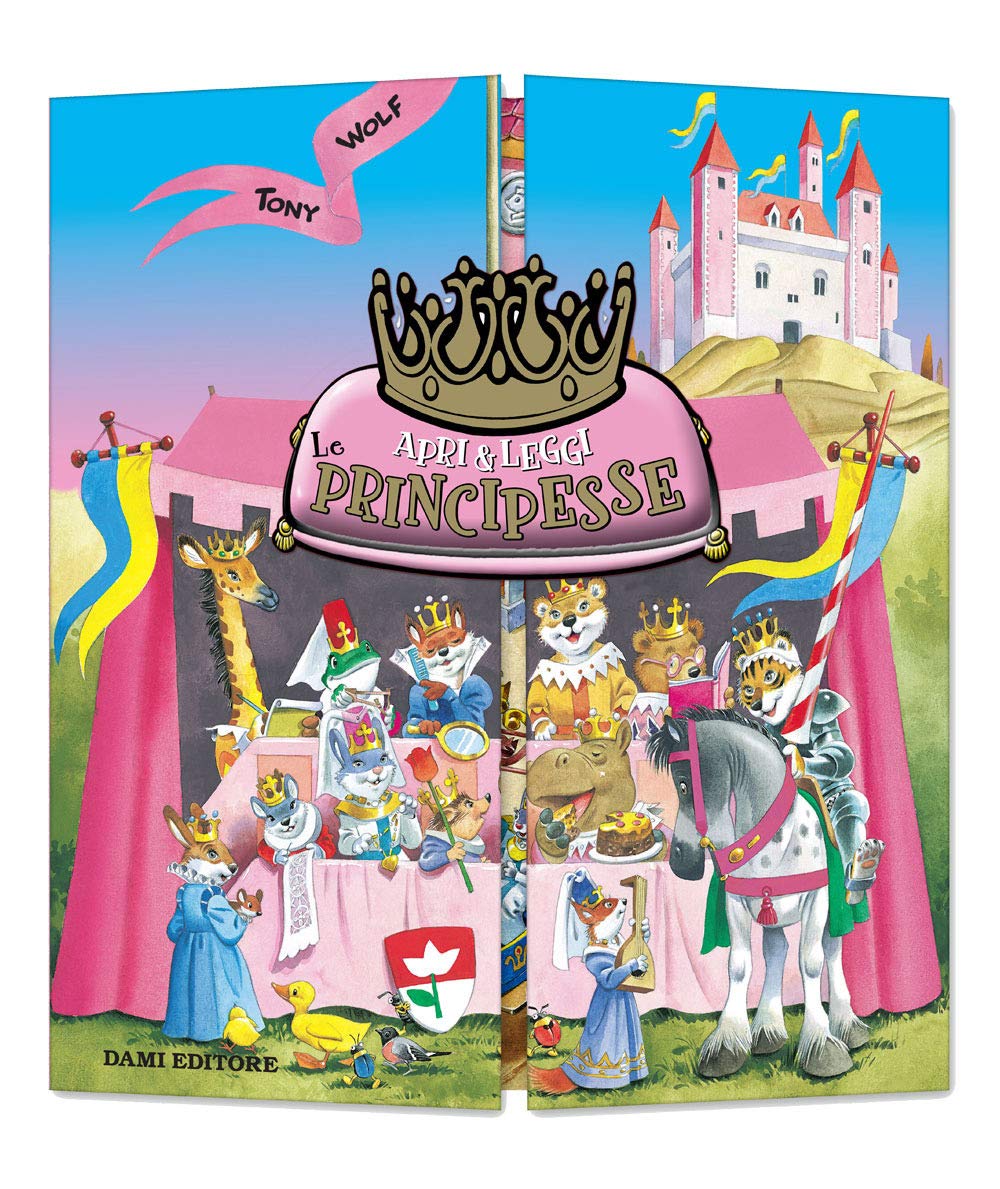 Le principesse. Ediz. a colori. Con gadget book