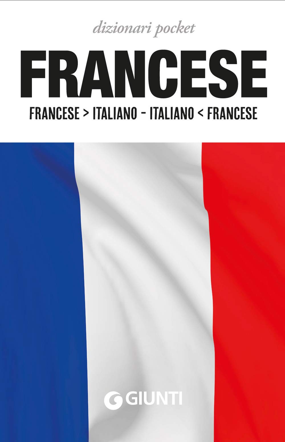 Dizionario francese. Francese-italiano, italiano-francese (Eurodizionari pocket) Foreign Languages ​​& Dictionaries